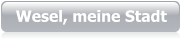 Wesel, meine Stadt